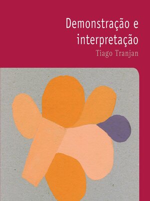 cover image of Demonstração e interpretação